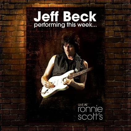 Performing This Week Live At Ronnie Scott's - Vinile LP di Jeff Beck