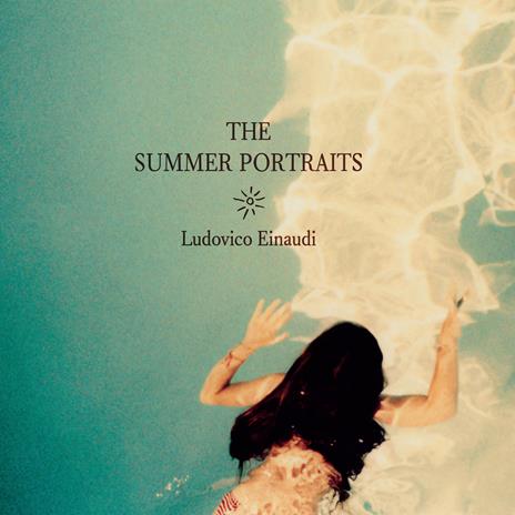 The Summer Portraits (Limited Coloured Vinyl Edition) - Vinile LP di Ludovico Einaudi