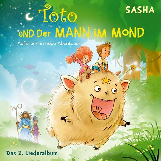 Toto Und Der Mann Im Mond 2 - Das Liederalbum - CD Audio di Sasha
