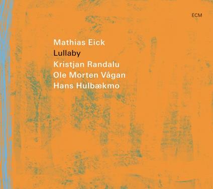 Lullaby - CD Audio di Kristjan Randalu,Mathias Eick