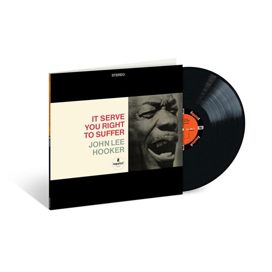 It Serve You Right to Suffer - Vinile LP di John Lee Hooker
