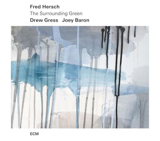 The Surrounding Green - CD Audio di Fred Hersch
