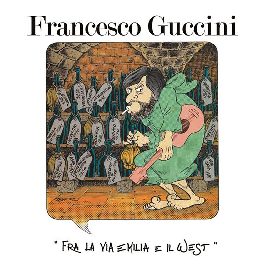 Fra la Via Emilia e il West (40° Anniversario: 2 CD + 2 LP + Stampa) - Vinile LP + CD Audio di Francesco Guccini