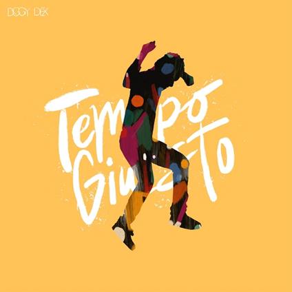 Tempo Giusto - Vinile LP di Diggy Dex