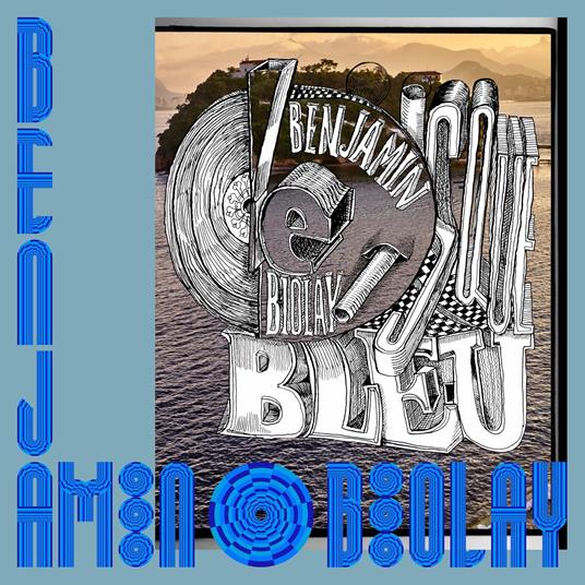 Le Disque Bleu - CD Audio di Benjamin Biolay
