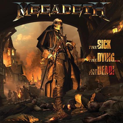 The Sick, The Dying. And The Dead! - Vinile LP di Megadeth