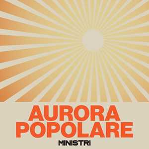 Vinile Aurora popolare Ministri