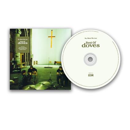 So, Here We Are. The Best - CD Audio di Doves