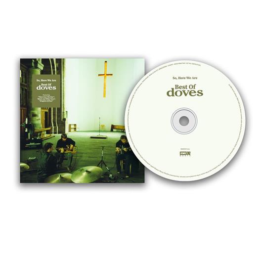 So, Here We Are. The Best - CD Audio di Doves
