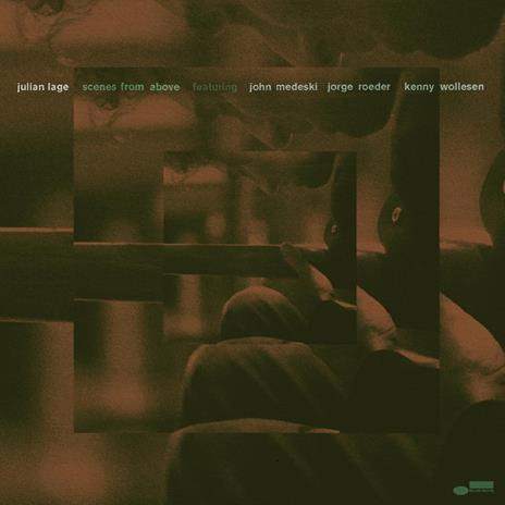 Scenes from Above - CD Audio di Julian Lage - 2