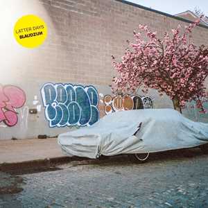 Vinile Latter Days Blaudzun