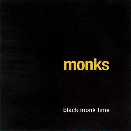 Black Monk Time - Vinile LP di Monks