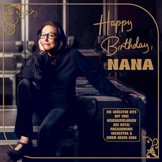 Happy Birthday, Nana - CD Audio di Nana Mouskouri