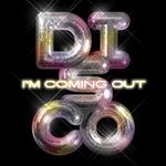 Disco. I'm Coming Out