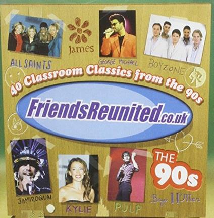 Friends Reunited: The 90's - CD Audio