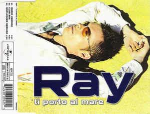 Ti porto al mare - CD Audio di Ray