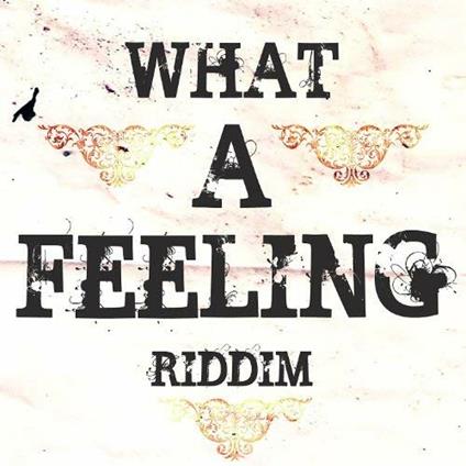 What A Feeling - CD Audio