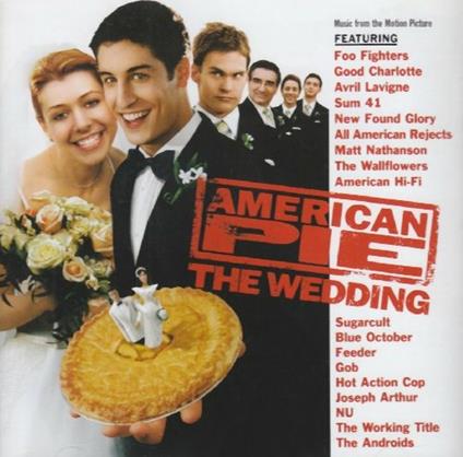 American Pie - the Wedding (Colonna sonora) - CD Audio