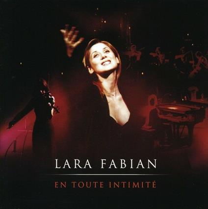 En toute intimite - CD Audio di Lara Fabian