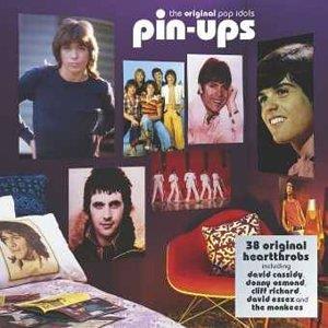 The Original Pop Idols (2 Cd) - CD Audio di Pinups