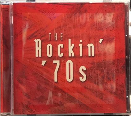 The Rockin' '70s - CD Audio