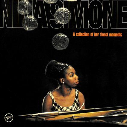 A Collection Of Her Finest Moments - CD Audio di Nina Simone