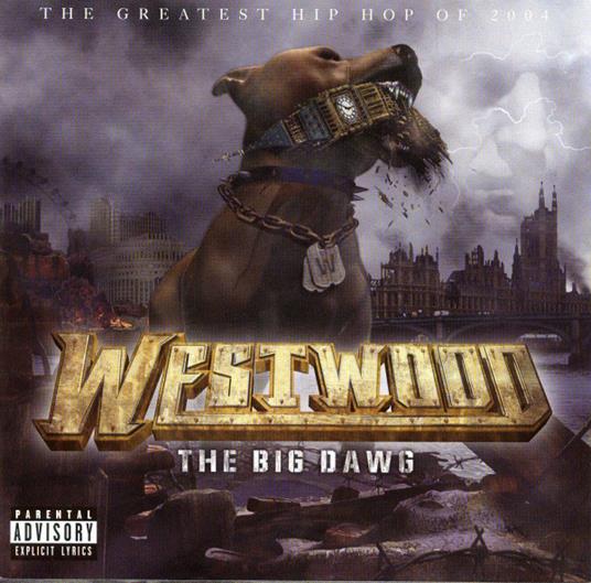 Westwood: The Big Dawg - CD Audio