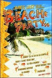 Beach Party 95 (DVD) - DVD di James Last