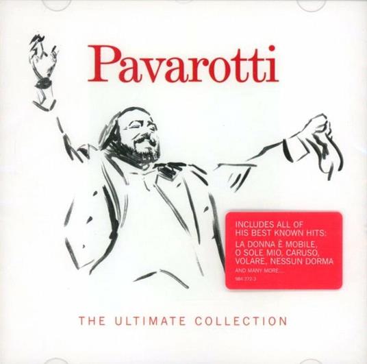 The Ultimate Collection - CD Audio di Luciano Pavarotti