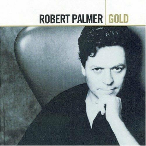 Gold - CD Audio di Robert Palmer