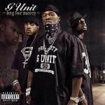Beg for Mercy - CD Audio di G Unit