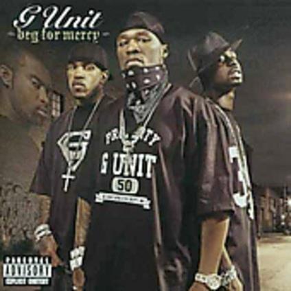 Beg For Mercy - CD Audio di G-Unit