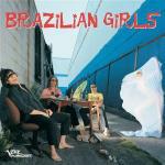 Brazilian Girls - CD Audio di Brazilian Girls