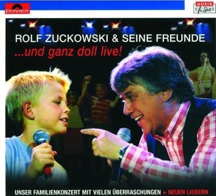 Und Ganz Doll Live - CD Audio di Rolf Zuckowski