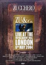 Zucchero Sugar Fornaciari. Zu & Co. - Live At The Royal Albert Hall (DVD)