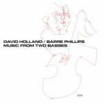 Music from Two Basses - CD Audio di Dave Holland,Barre Phillips