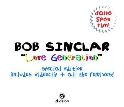 Love Generation - CD Audio Singolo di Bob Sinclar