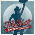 Honkytonk University - CD Audio di Toby Keith
