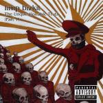 The Unquestionable Truth part 1 - CD Audio di Limp Bizkit