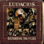Presents Disturbing tha Peace - CD Audio di Ludacris