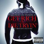 Get Rich or die Tryin' (Colonna sonora)