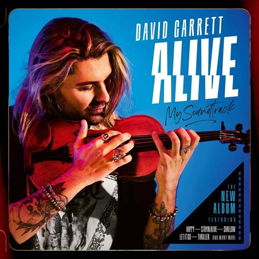 Alive. My Soundtrack (Deluxe Edition) - CD Audio di David Garrett