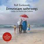 Gemeinsam Unterwegs. Lieder Im Herbst Des Lebens