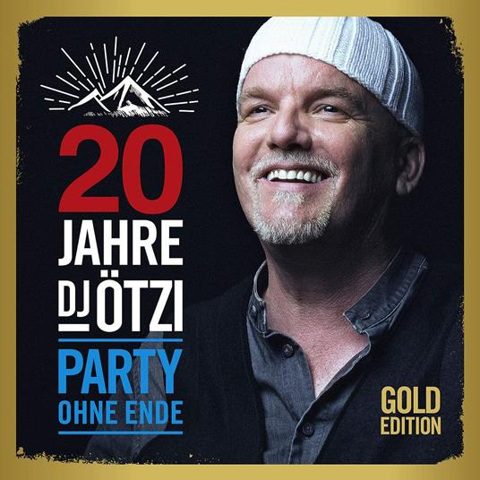 20 Jahre Dj Otzi - Party Ohne Ende - CD Audio di DJ Ötzi