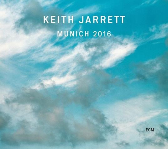 Munich 2016 - Vinile LP di Keith Jarrett