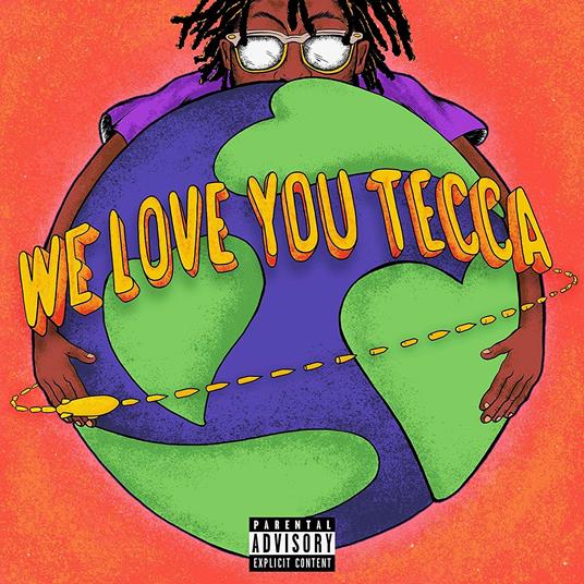 We Love You Tecca - CD Audio di Lil Tecca
