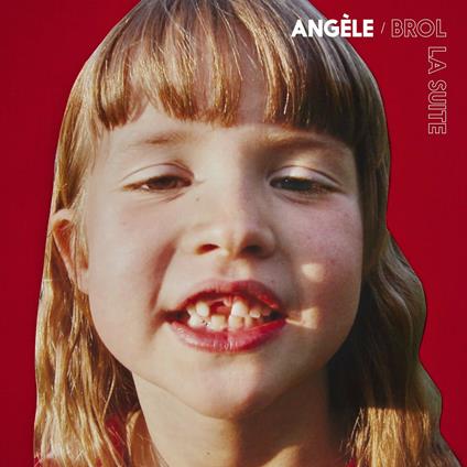 Brol la suite - CD Audio di Angele