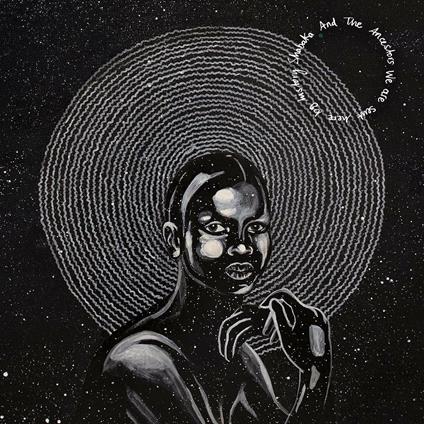 We Are Sent Here by History - CD Audio di Shabaka and the Ancestors
