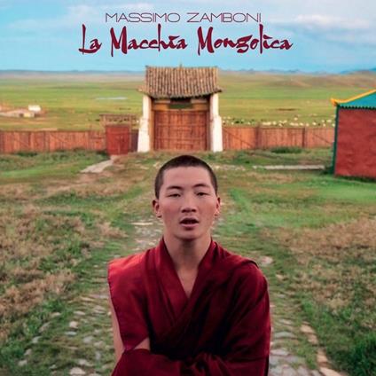 La macchia mongolica - Vinile LP di Massimo Zamboni