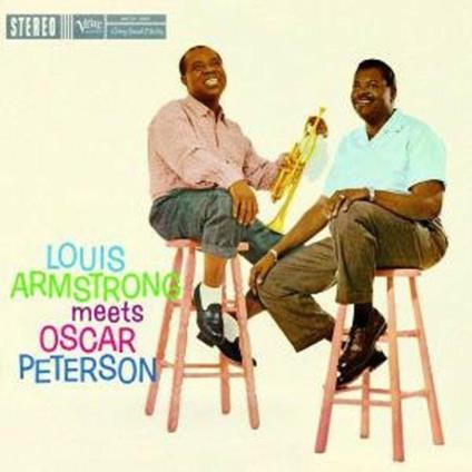 Louis Armstrong Meets Oscar Peterson - Vinile LP di Louis Armstrong,Oscar Peterson